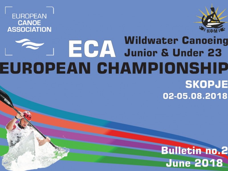 Bulletin No. 2 – 2018 ECA Junior and U23 Wildwater Canoeing European Championships